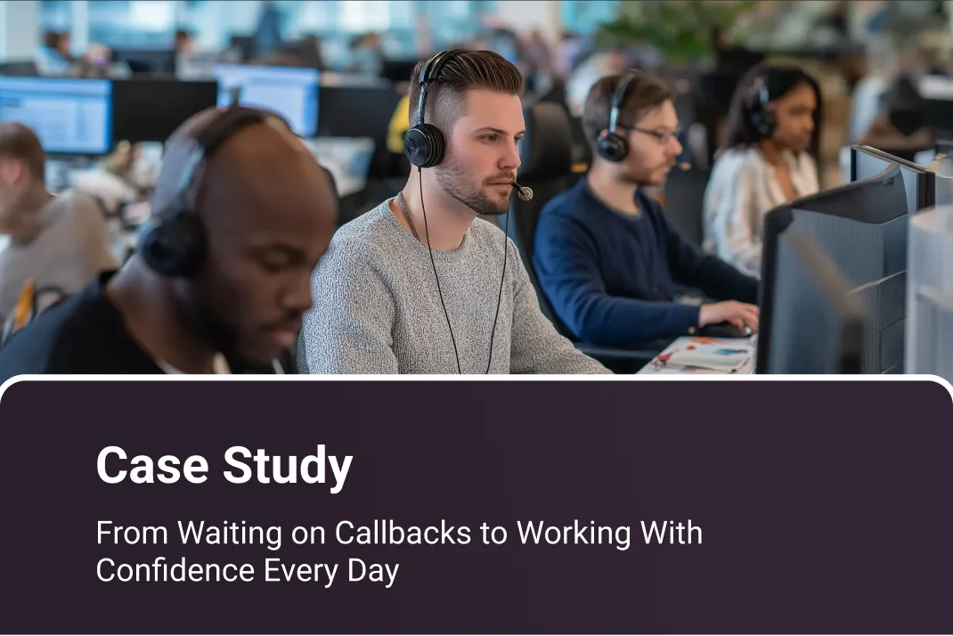 From Waiting on Callbacks to Working With Confidence Every Day